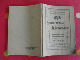 Nouvelle Méthode De Conversation Français-allemand, Deutsch-französisch. Parmentier 1919 + Calendrier - 18+ Years Old