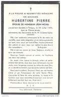 TINTIGNY ..-- Mme Hubertine PIERRE , épouse De Mr Léon MICHEL , Née En 1879 , Décédée En 1955 à TINTIGNY . . - Tintigny