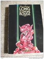 Long Le Gnome Rouge  Néo N86 Fantastique SF 1983 - Neo