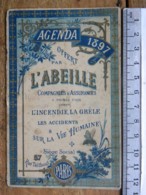Calendrier 1897 - Agenda Offert Par L'Abeille Cie D'Assurances, Siège Social Rue Taitbout Paris, Carte Commerciale - Klein Formaat: ...-1900