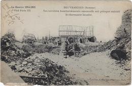 80  Beuvraignes  Guerre 19154-1915  Ses Terribles Bombardements - Beuvraignes