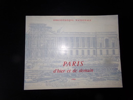 Paris D'hier Et De Demain, 1966, 78 Pages - Paris