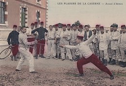 LES PLAISIRS  DE LA CASERNE       ASSAUT D ARMES - Escrime