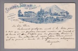 AK CH ZH Rorbas-Freienstein Schloss Teuffen 1900-08-15 Strichlitho - Rorbas