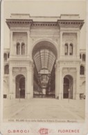 Photographies - XIXème Siècle - Photographe G. Broci Florence - Arco Della Galleria Vittorio Emanuele Milano - Fotografie