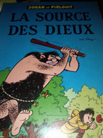 La Source Des Dieux PEYO Dupuis-total 1972 - Johan Et Pirlouit