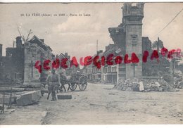 02- LA FERE - PORTE DE LAON  - AISNE - Andere & Zonder Classificatie