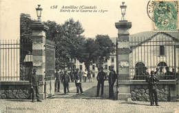 CANTAL  AURILLAC   139eme De Ligne   Entrée Du Poste De La Caserne - Aurillac