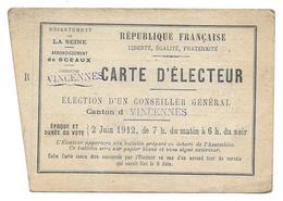 CARTE D ELECTEUR MERCIER 1886 PEINTRE ELECTION JUIN 1912 CONSEILLER GENERAL CANTON VINCENNES - Historical Documents
