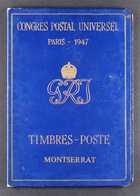 1947 "Congress Postal Universel" Paris Delegates Presentation Folder In Blue With Gold Tooling, Bearing The 1938-48 Set  - Montserrat