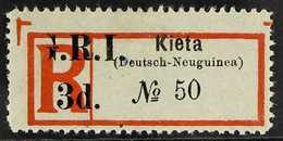 1915 3d On Kieta Registration Label Provisional Issue With "G" PARTIALLY OMITTED, SG 38 Variety, Very Fine Unused. Rare. - Papua Nuova Guinea