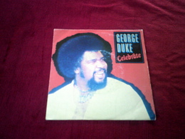 GEORGE DUKE   ° CELEBRATE - Soul - R&B