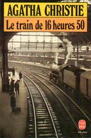 Le Train De 16 Heures 50 Par Agatha Christie (ISBN 2253033936 EAN 9782253033936) - Agatha Christie