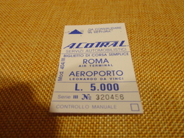 BIGLIETTO A.CO.TRA.L. ROMA-AIR TERMINAL- AEROPORTO LEONARDO DA VINCI - Europe