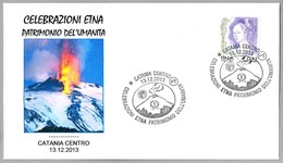 VOLCAN ETNA - ETNA VOLCANO - Patrimonio De La Humanidad. Catania 2013 - Volcanos