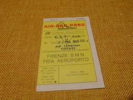 BIGLIETTO FERROVIE DELLO STATO AIR -RAIL PASS-FIRENZE SMN-PISA AEROPORTO-1989 - Europe