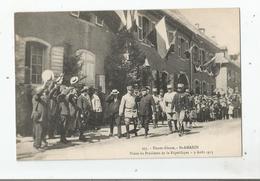 SAINT AMARIN 975 HAUTE ALSACE VISITE DU PRESIDENT DE LA REPUBLIQUE 9 AOUT 1915 - Saint Amarin