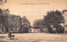 84-VALREAS- ROUTE D'ORANGE - Valreas
