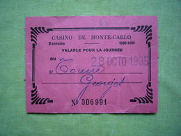Carte D'entrée Au Casino De Monte Carlo Valable Journée 28 Ocobre 1935 - Toegangskaarten