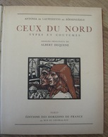 Ceux Du Nord – Types Et Coutumes - Picardie - Nord-Pas-de-Calais