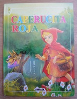 Caperucita Roja – Le Petit Chaperon Rouge En Espagnol - Libri Bambini E Ragazzi