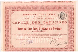 Titre Ancien - Association Civile En Participation Pour Organisation Matérielle Du Cercle Des Capucines -  Titre De 1913 - Altri & Non Classificati