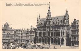 BRUXELLES - Grand'Place, Marché Aux Fleurs, Maison Du Roi - Markten