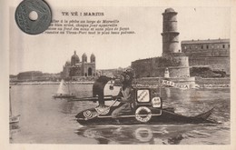 13 - Carte Postale Ancienne De   MARSEILLE   TE VE MARIUS - Alter Hafen (Vieux Port), Saint-Victor, Le Panier