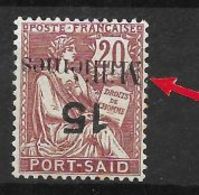 Port Said Type Mouchon  15 Sur 20 (n°65a Variétè) Neufs Avec Charnière, - Nuevos