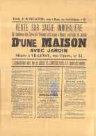 Dépt 77 - VILLENOY - Affiche VENTE SUR ADJUDICATION D'une Maison Située Rue Thiers - (BOURETTE, SCHOLTÈS, DUHOUX, Meaux) - Villenoy