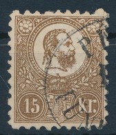 O 1871 Kőnyomat 15kr III. Tipus Jó Minőségű, Képbe Fogazott Bélyeg ( 29.000) - Autres & Non Classés