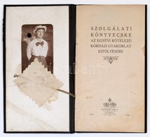 1918-19 Szolgálati Könyvecske Az Egyévi Kötelező Kórházi Gyakorlat Kitöltésére, Bornheimi Stiber Mária Részére - Non Classés