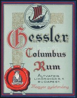 Hessler Columbus Rum Altvater Likőrgyár Rt. Címke - Werbung