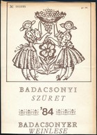 1984 Badacsonyi Szüret '84, A Hátoldalán Programmal, Magyar és Német Nyelven, Hajtásnyommal. - Autres & Non Classés