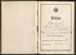 1908 K. U. K. Katonai Igazolvány (K.u.k. Militärpass Infanterieregiment Alfons XIII. König Von Spanien Nr. 38. 10. Feldk - Other & Unclassified