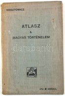 1913 Atlasz A Világtörténelem Tanításához. I. Köt. Szerk.: Dr. Kogutowicz Károly. Bp., Magyar Földrajzi Intézet, 20+3 P. - Sonstige & Ohne Zuordnung