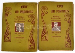 Eva Im Paradies. Weibliche Freilicht-Akte Nach Aufnahmen Für Künstler Und Kunstliebhaber. I. Serie. 1-2. Lieferung. Berl - Ohne Zuordnung