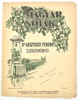 Dr. Gesztessy Ferenc: Magyar Nóták, Kiadja: Rózsavölgyi és Társa, DEDIKÁLT! - Sonstige & Ohne Zuordnung