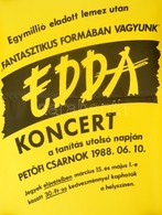 1988 EDDA Koncert Plakátja, Hajtott, 67×49 Cm - Sonstige & Ohne Zuordnung