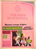 "Mindent A Maga Helyére" OTP Takarékbetétkönyv Plakát, Szakadással, Hajtott, 80×58 Cm - Autres & Non Classés