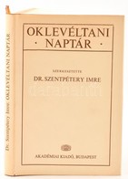 Szentpétery Imre (szerk.): Oklevéltani Naptár. Bp., 1974, Akadémiai Kiadó. Reprint! Félvászonkötésben, Kiadói Papír Védő - Ohne Zuordnung