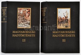 Magyarország Hadtörténete I-II. Kötet. Szerk.: Liptai Ervin, Borus József, Tóth Sándor. Hadtörténeti Intézet és Múzeum.  - Non Classés