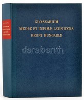 Glossarium Mediae Et Infimae Latinitatis Regni Hungariae. Jussu Et Auxiliis Academiae Litterarum Hungaricae. Szerk.: Bar - Ohne Zuordnung