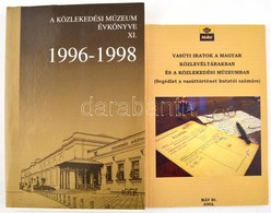 2002 Vasúti Iratok A Magyar Közlevéltárakban és A Közlekedési Múzeumban. (Segédlet A Vasúttörténet Kutatói Számára.) Öss - Ohne Zuordnung