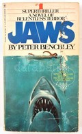 Peter Benchley: Jaws. 1975. Későbbi Kiadás. Hajtott Kiadói Papírborítóban - Ohne Zuordnung