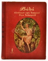 Henny Koch: Bébi. Történet Egy Huncut "fiús" Leányról. Ford.: Gáspárné Dávid Margit. Bébi Története I. Bp.,1929,Nova. II - Ohne Zuordnung