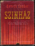 Hevesi Sándor: Színház. Bp., 1938, Singer és Wolfner. Kiadói Félvászon-kötésben, Kiadói Javított Papír Védőborítóban. - Ohne Zuordnung