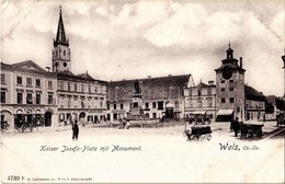 ** T2 Wels, Kaiser Josefs-Platz Mit Monument, Buchdruckerei / Square, Monument, Shop Of Peregrin Fischer, Printing Offic - Non Classés