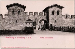 ** T1/T2 Homburg, Saalburg, Porta Decumana / Castle, Gate, Photo - Ohne Zuordnung