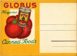 ** T2 Globus Konzervek Reklámlapja. Manfred Weiss, Budapest / Hungarian Canned Foods Advertisement, Tomato Can - Non Classés